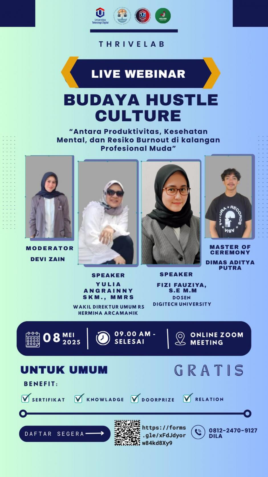 ðŸ“¢ WEBINAR NASIONAL GRATIS! "Hustle Culture: Antara Produktivitas, Kesehatan Mental & Risiko Burnout di Kalangan Anak Muda"